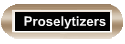 Proselytizers